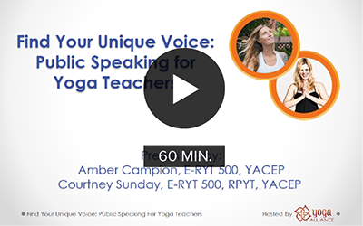 Find Your Unique Voice: Public Speaking for Yoga Teachers